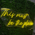 This Must Be the Place Custom LED Neon LED neon sign by NeonCS