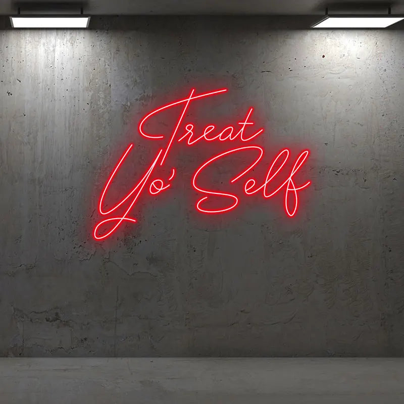 Treat Yo' Self - Add Some Flair to LED neon sign product image
