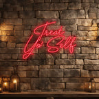 Treat Yo' Self - Add Some Flair to LED neon sign product image