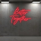 Toysign Better Together Text LED neon sign product image