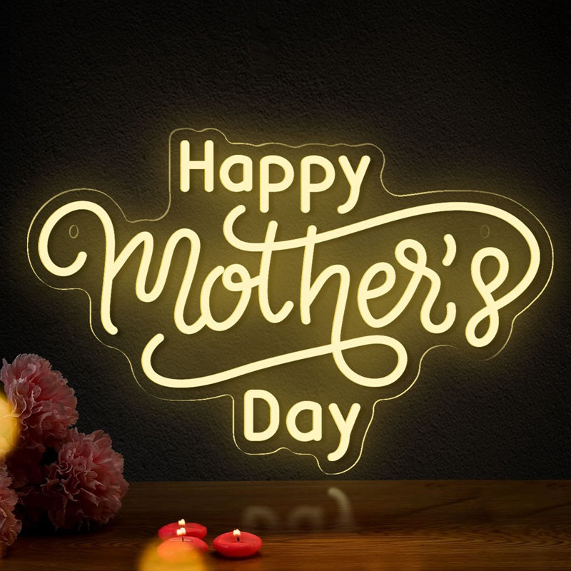 Happy Mother's Day - Custom for Mom LED neon sign by NeonCS
