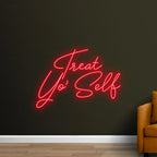 Treat Yo' Self - Add Some Flair to LED neon sign product image